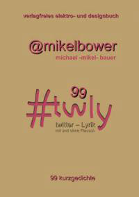 Cover Buchhandlung Twly, Michael - Mikel - Bauer