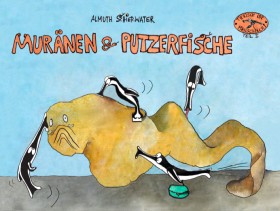 Muränen & Putzerfische, Almuth Schierwater