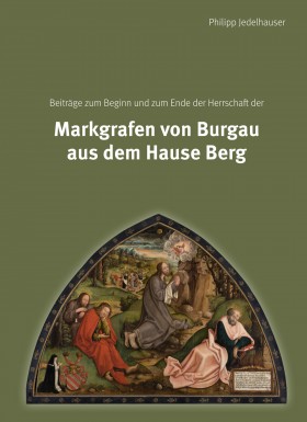 Beginn und Ende der Herrschaft der Markgrafen von Burgau