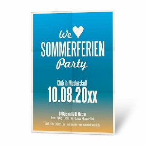Die Sommerferien stehen an und es fehlt noch die passende Party? Hier können Sie die Plakate zur Party online gestalten.