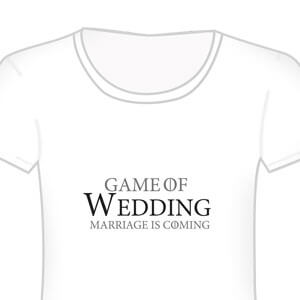 Marriage is coming: JGA T-Shirt mit witziger Anspielung auf eine erfolgreiche Serie