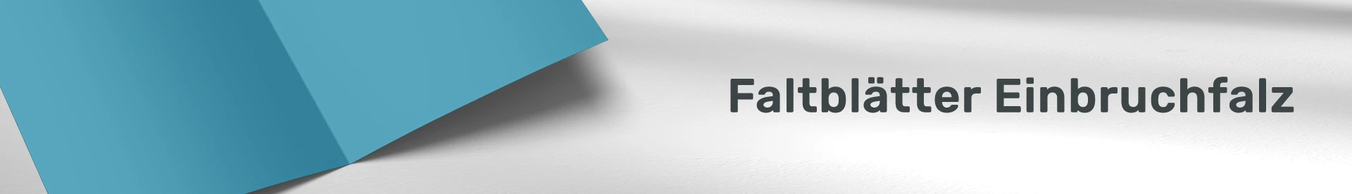 Faltblätter Einbruchfalz