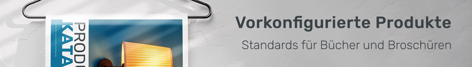 Vorkonfigurierte Druckprodukte