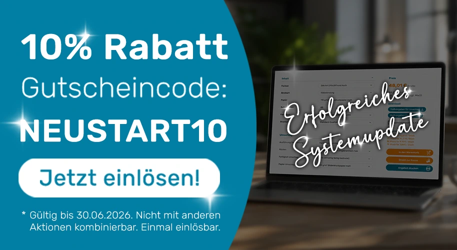 Jetzt Produkte online bestellen und drucken lassen mit 10 % Rabatt bis Ende Juni.