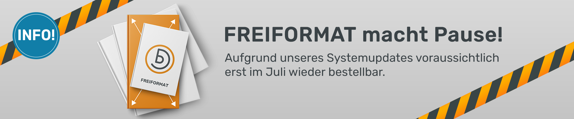 Freiformat macht Pause