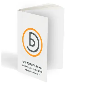 Schweizer Broschur Softcover Klebebindung