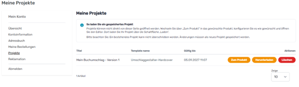 Kundenkonto mit der Übersicht Meine Projekte und dem Button Zum Produkt